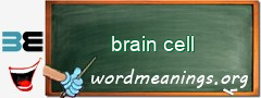 WordMeaning blackboard for brain cell